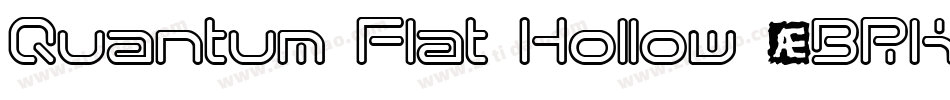 Quantum Flat Hollow (BRK)字体转换